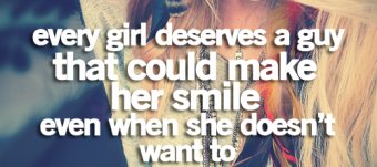 Quotes to make a girl Smile